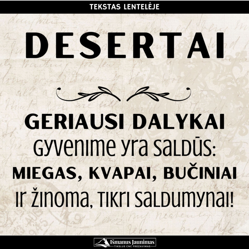 Stalo dekoracija: lentelė „Desertų stalui“