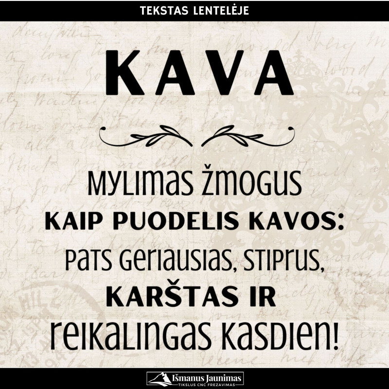 Stalo dekoracija: lentelė „Kavos staliukui“