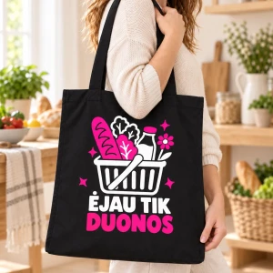 Medvilninis pirkinių krepšys „Ėjau tik duonos“